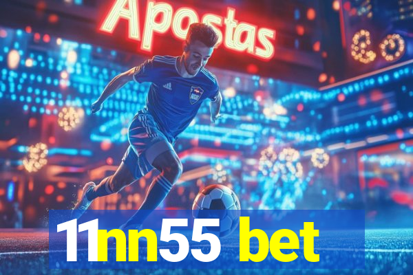11nn55 bet